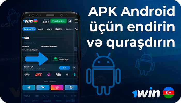 1Win APK haqqında Android təlimatları addım-addım endirmək və quraşdırmaq