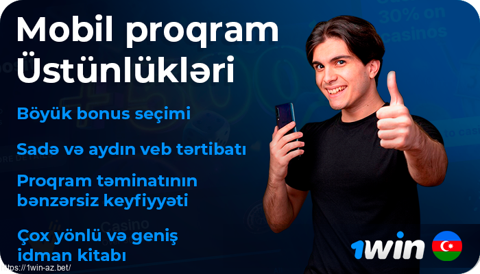 1Win Mobile App Əsas Məlumat - AZ Oyunçuları üçün Fayda Təfərrüatları