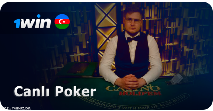 1Win onlayn kazinoda canlı poker - Sic Bo, Texas Hold'em və başqaları