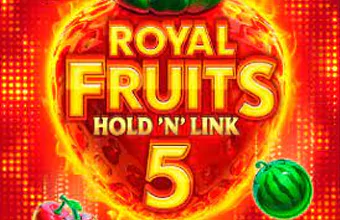 Royal Fruits 5 Hold'n'Link slot