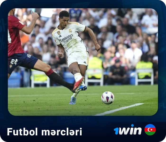 1win Azərbaycan-da futbol mərcləri