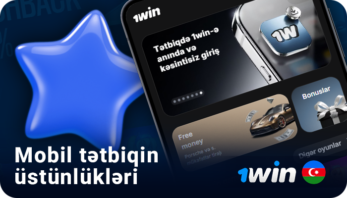 Benefits of the 1win mobile app for players from Azerbaijan