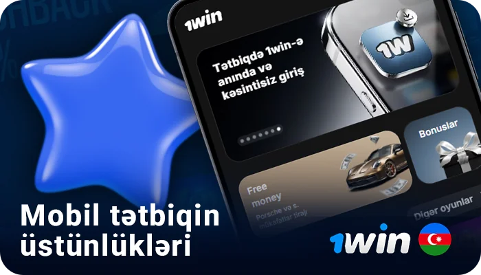 Benefits of the 1win mobile app for players from Azerbaijan