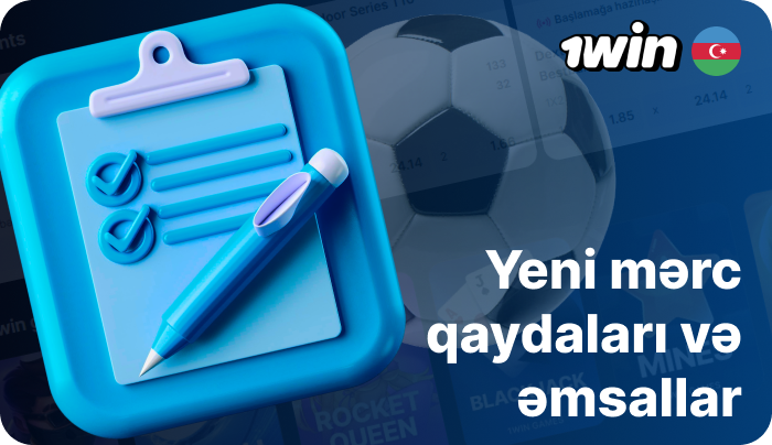 Əmsallar artıq oyun cədvəlində qeyd olunub 1win